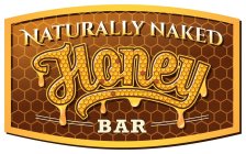 NATURALLY NAKED HONEY BAR