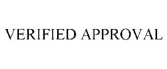 VERIFIED APPROVAL