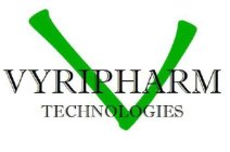 V VYRIPHARM TECHNOLOGIES