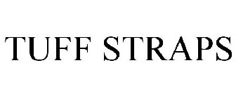 TUFF STRAPS