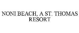 NONI BEACH, A ST. THOMAS RESORT