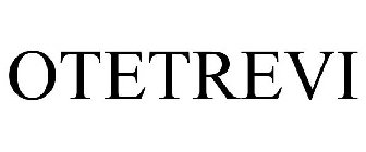 OTETREVI