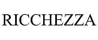 RICCHEZZA