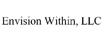 ENVISION WITHIN, LLC