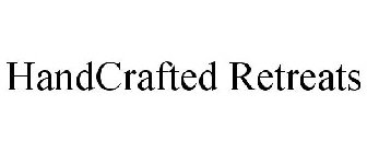 HANDCRAFTED RETREATS