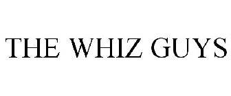 THE WHIZ GUYS