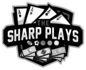 THE SHARP PLAYS