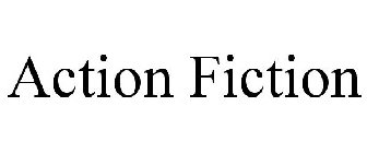 ACTION FICTION