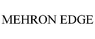 MEHRON EDGE