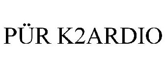 PÜR K2ARDIO