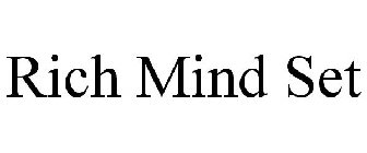RICH MIND SET