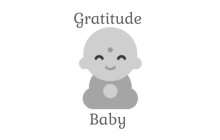 GRATITUDE BABY