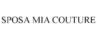 SPOSA MIA COUTURE