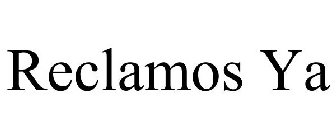 RECLAMOS YA