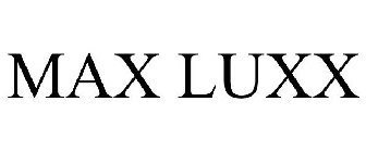 MAX LUXX