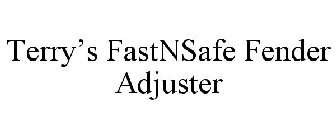 TERRY'S FASTNSAFE FENDER ADJUSTER