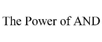 THE POWER OF AND