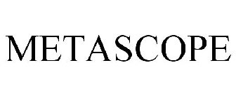 METASCOPE