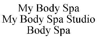 MY BODY SPA MY BODY SPA STUDIO BODY SPA