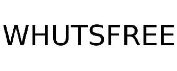 WHUTSFREE