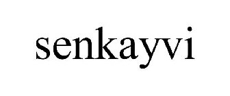 SENKAYVI