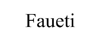 FAUETI