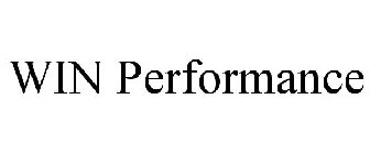 WIN PERFORMANCE