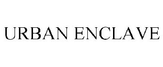 URBAN ENCLAVE