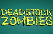 DEADSTOCK ZOMBIES