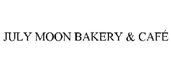 JULY MOON BAKERY & CAFÉ