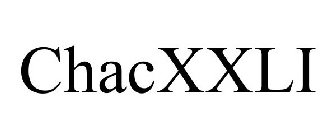CHACXXLI