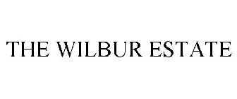 THE WILBUR ESTATE