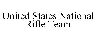 UNITED STATES NATIONAL RIFLE TEAM
