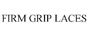 FIRM GRIP LACES