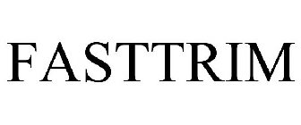 FASTTRIM