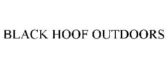 BLACK HOOF OUTDOORS