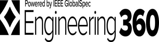 POWERED BY IEEE GLOBALSPEC ENGINEERING 360