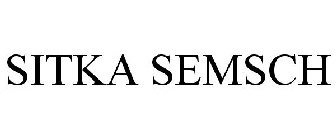 SITKA SEMSCH