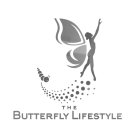 THE BUTTERFLY LIFESTYLE