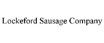 LOCKEFORD SAUSAGE COMPANY