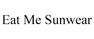 EAT ME SUNWEAR