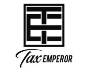 TE TAX EMPEROR