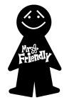 MR. FRIENDLY