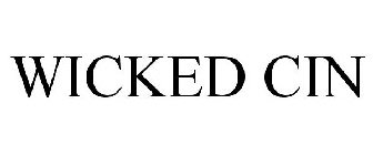 WICKED CIN