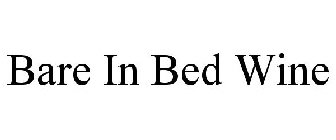 BARE IN BED