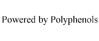 POWERED BY POLYPHENOLS