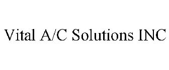 VITAL A/C SOLUTIONS