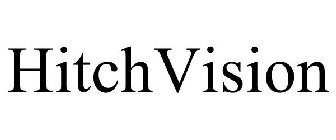 HITCHVISION