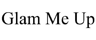 GLAM ME UP
