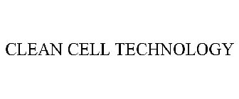 CLEAN CELL TECHNOLOGY